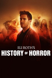 Eli Roth's History of Horror