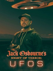 Jack Osbourne's Night of Terror: UFOs