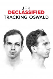 JFK Declassified: Tracking Oswald