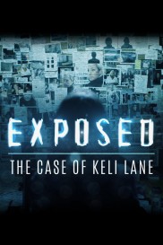 Exposed: The Case of Keli Lane