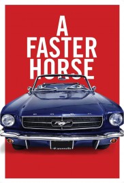 A Faster Horse