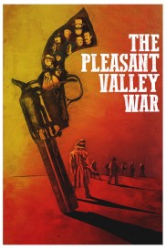 The Pleasant Valley War